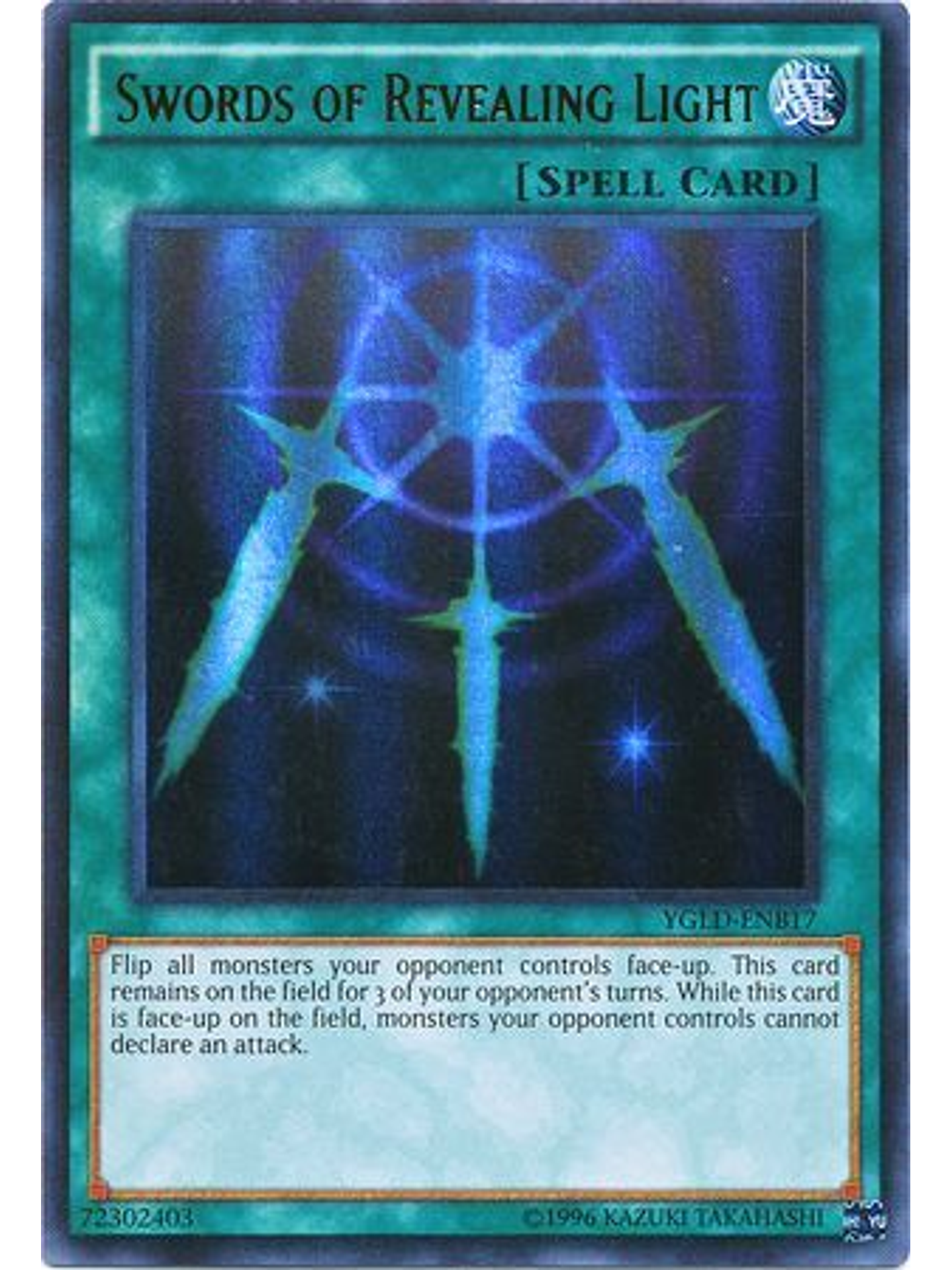 Swords of Revealing Light - YGLD-ENB17 - Ultra Rare Unlimited 1