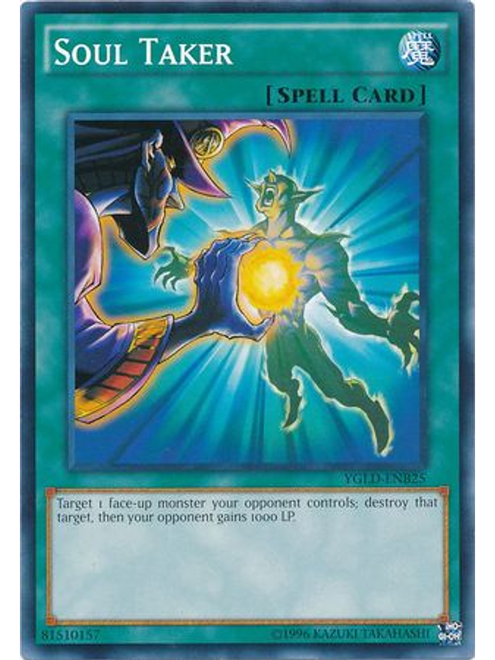 Soul Taker - YGLD-ENB25 - Common Unlimited 1