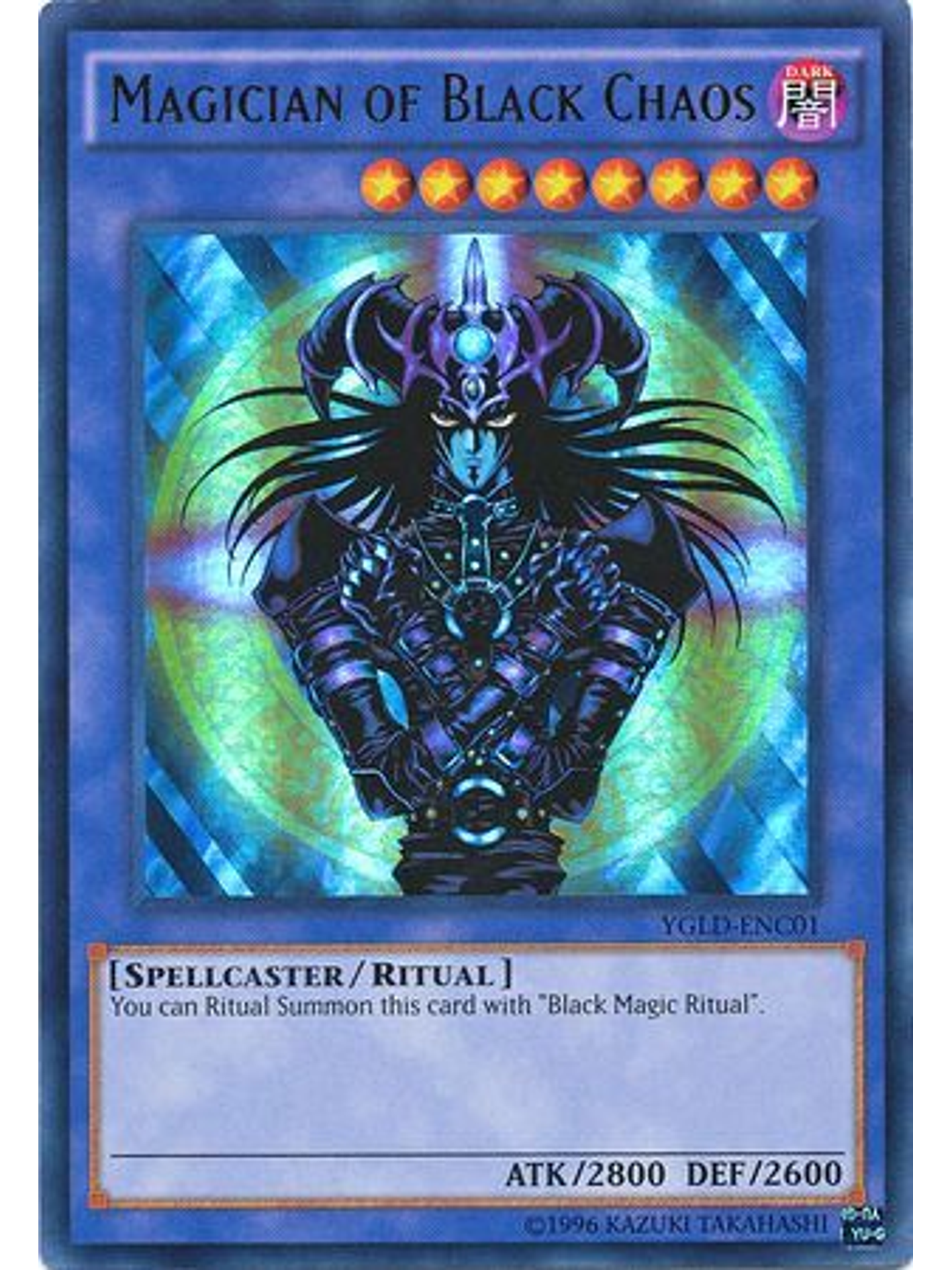 Magician of Black Chaos - YGLD-ENC01 - Ultra Rare Unlimited 1