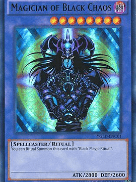 Magician of Black Chaos - YGLD-ENC01 - Ultra Rare Unlimited