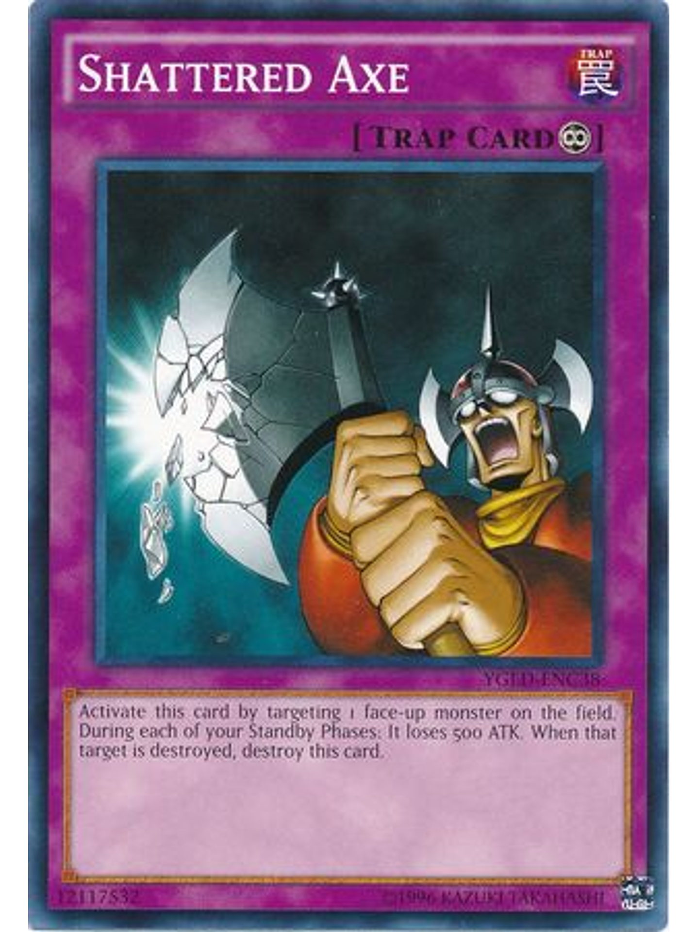 Shattered Axe - YGLD-ENC38 - Common Unlimited 1