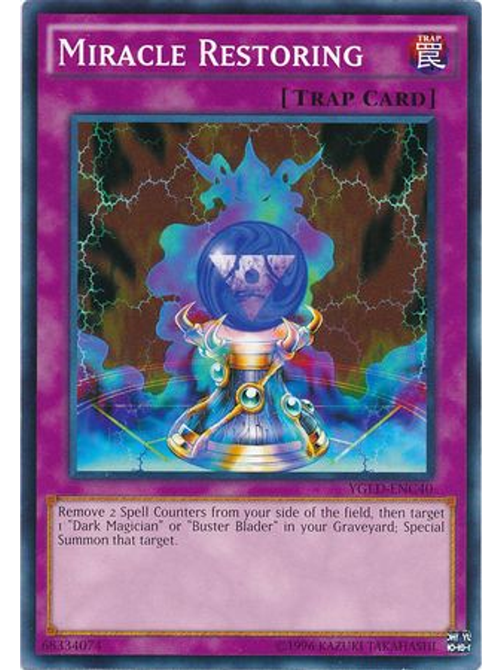 Miracle Restoring - YGLD-ENC40 - Common Unlimited 1