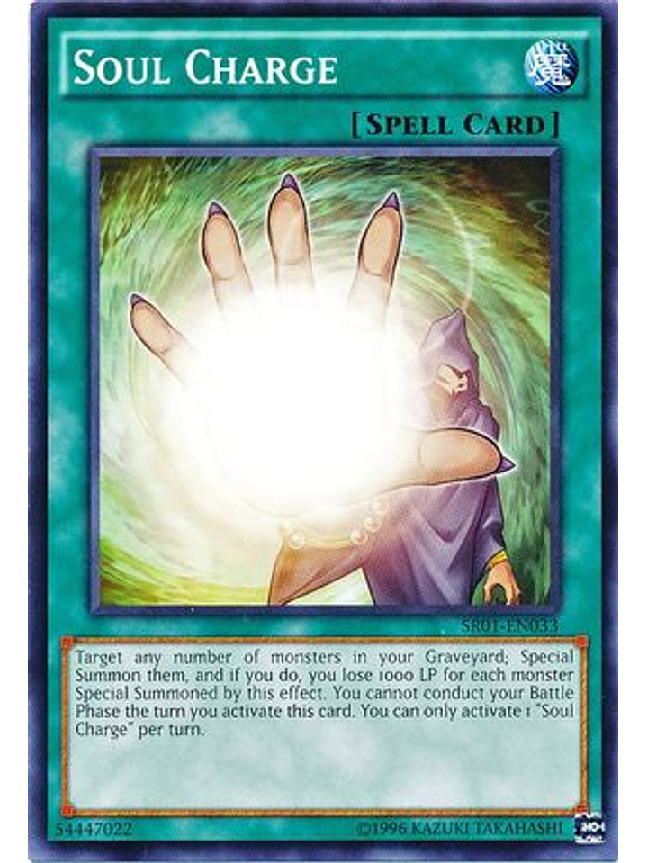 Soul Charge - SR01-EN033 - Common Unlimited 1