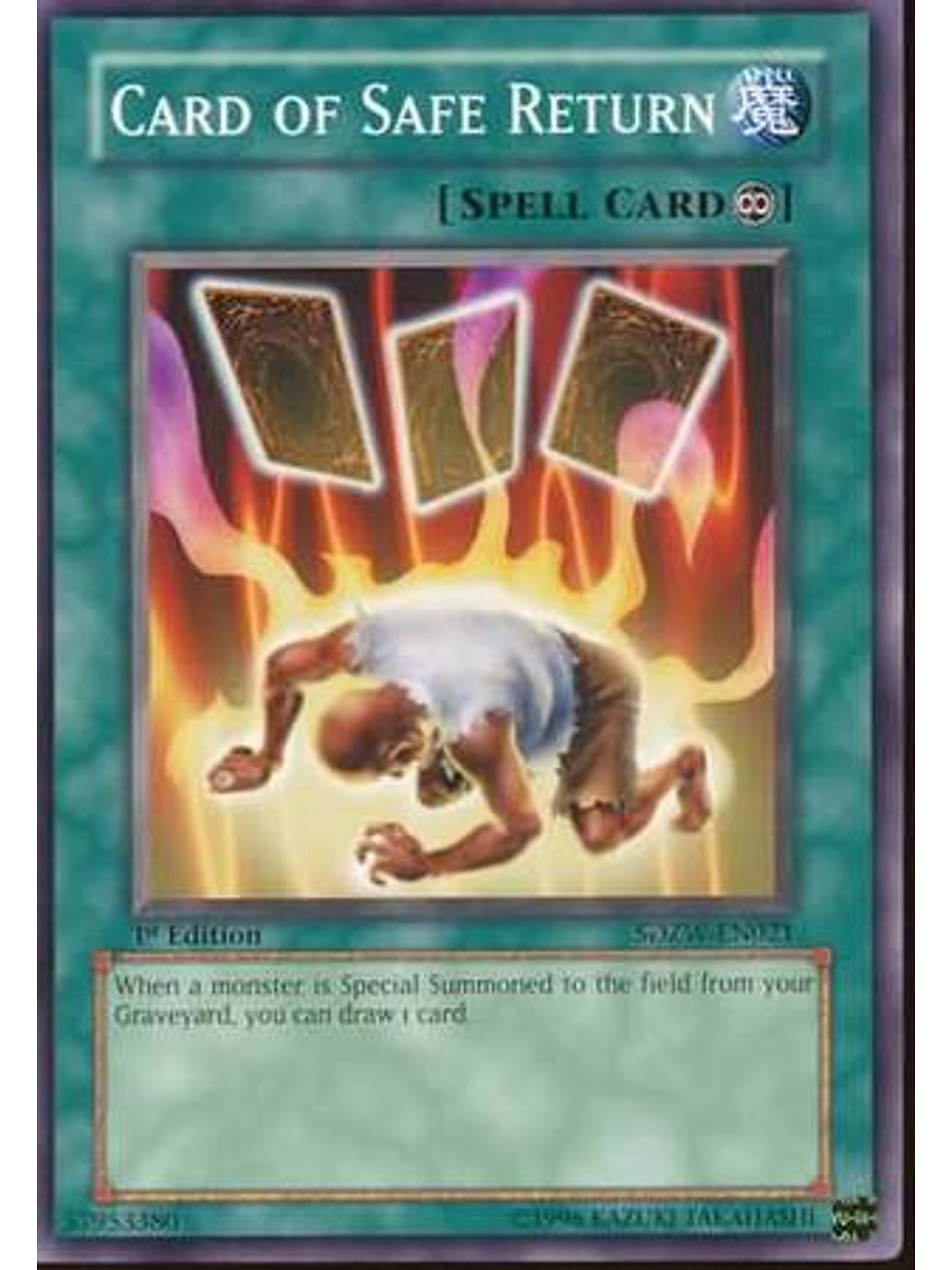 Card of Safe Return - SDZW-EN021 - Common 1st Edition 1