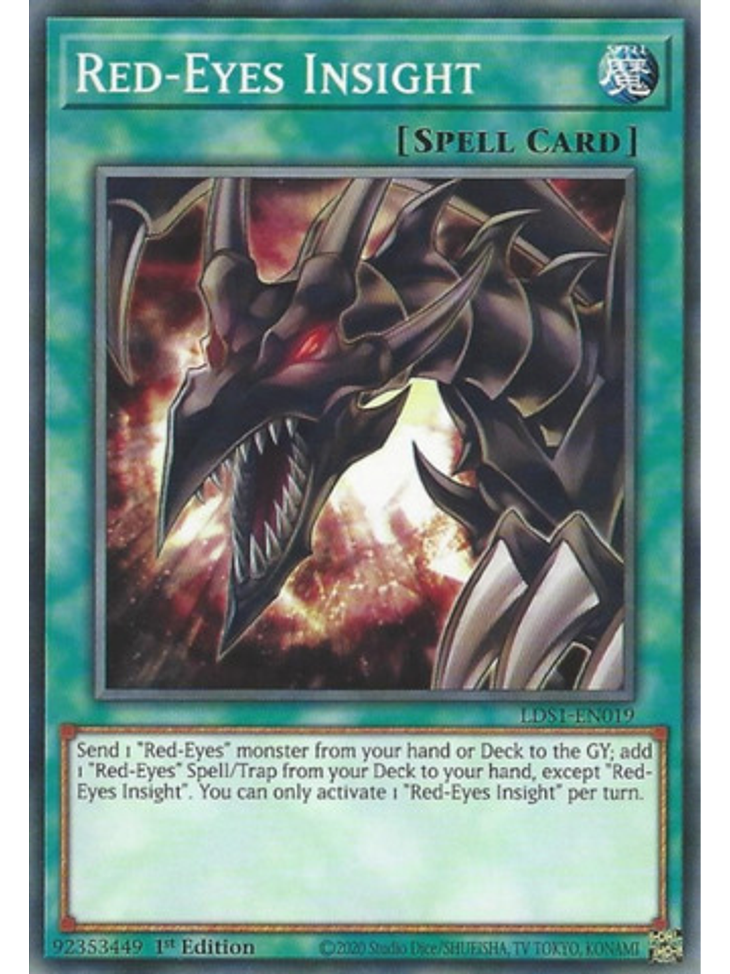 Red-Eyes Insight - LDS1-EN019 - Common 1st Edition 1