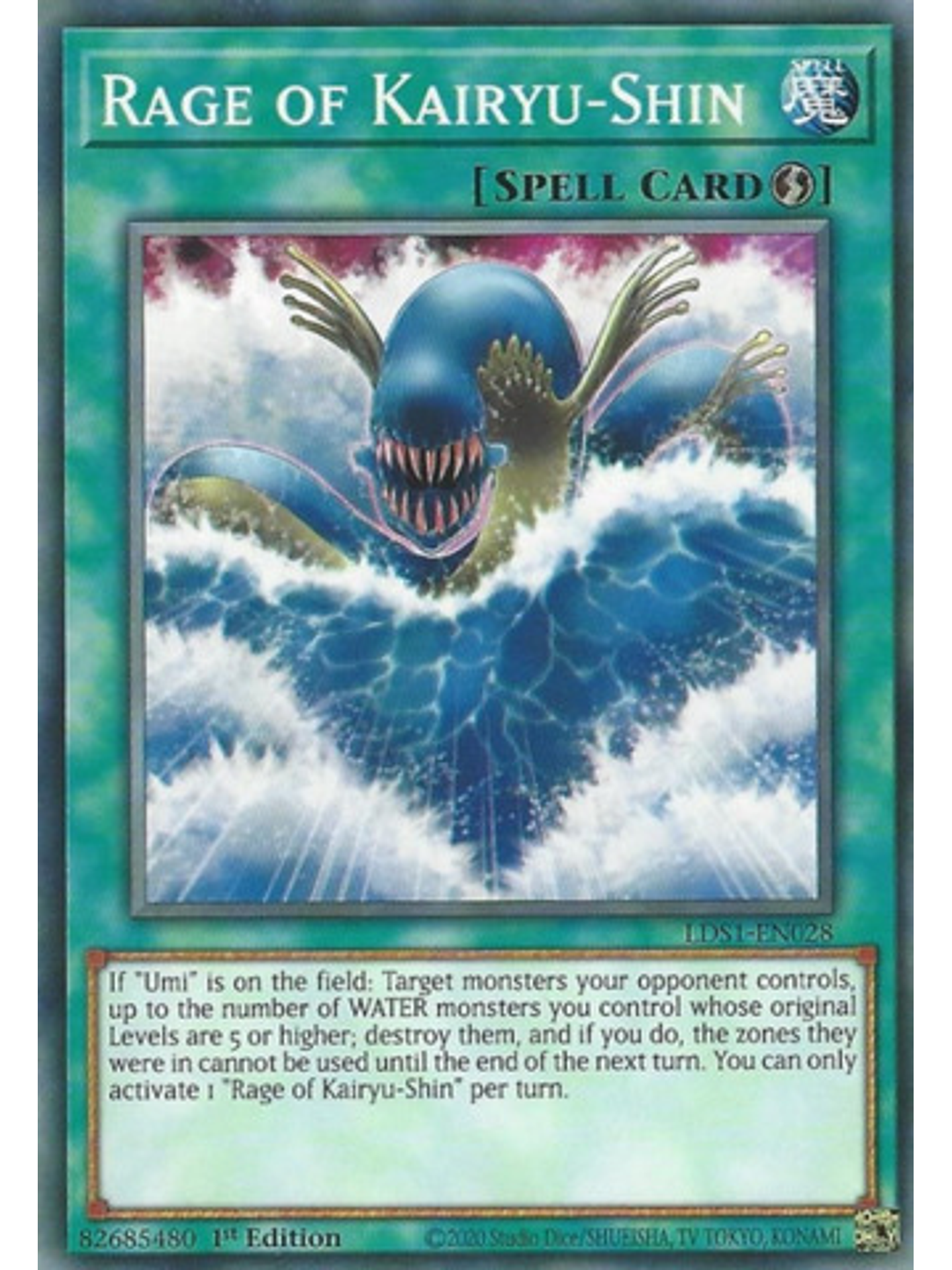 Rage of Kairyu-Shin - LDS1-EN028 - Common 1st Edition 1