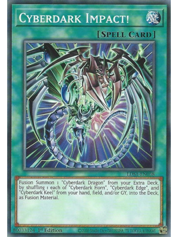 Cyberdark Impact! - LDS1-EN038 - Common 1st Edition 1