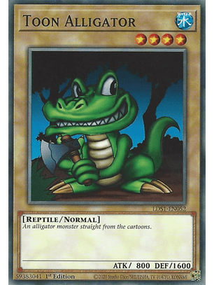 Toon Alligator - LDS1-EN052 - Common 1st Edition