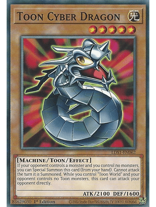 Toon Cyber Dragon - LDS1-EN062 - Common 1st Edition