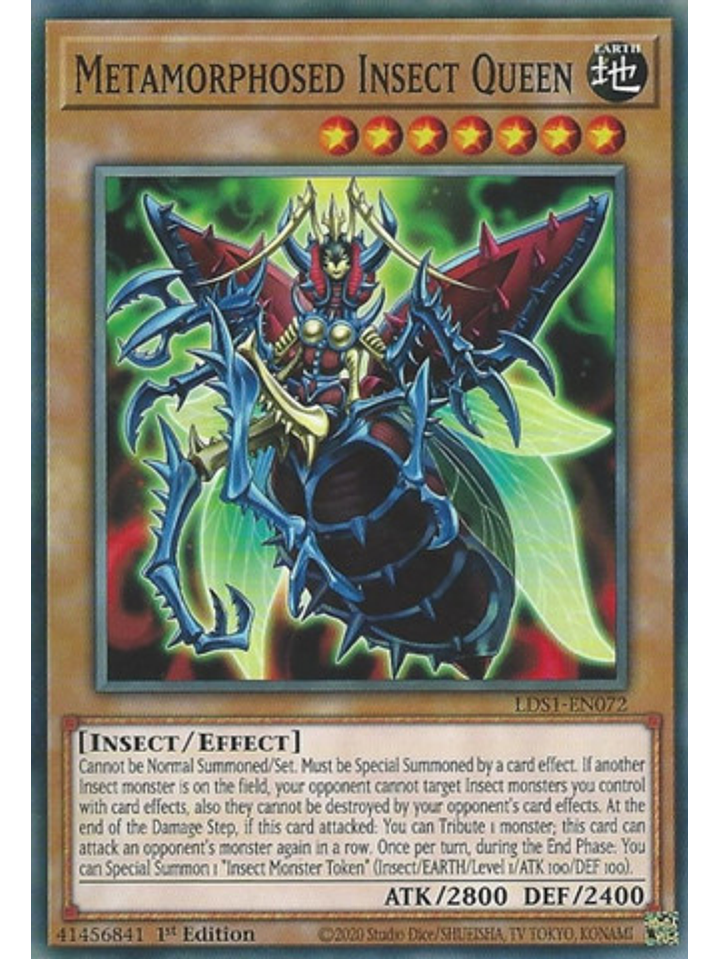 Metamorphosed Insect Queen - LDS1-EN072 - Common 1st Edition 1