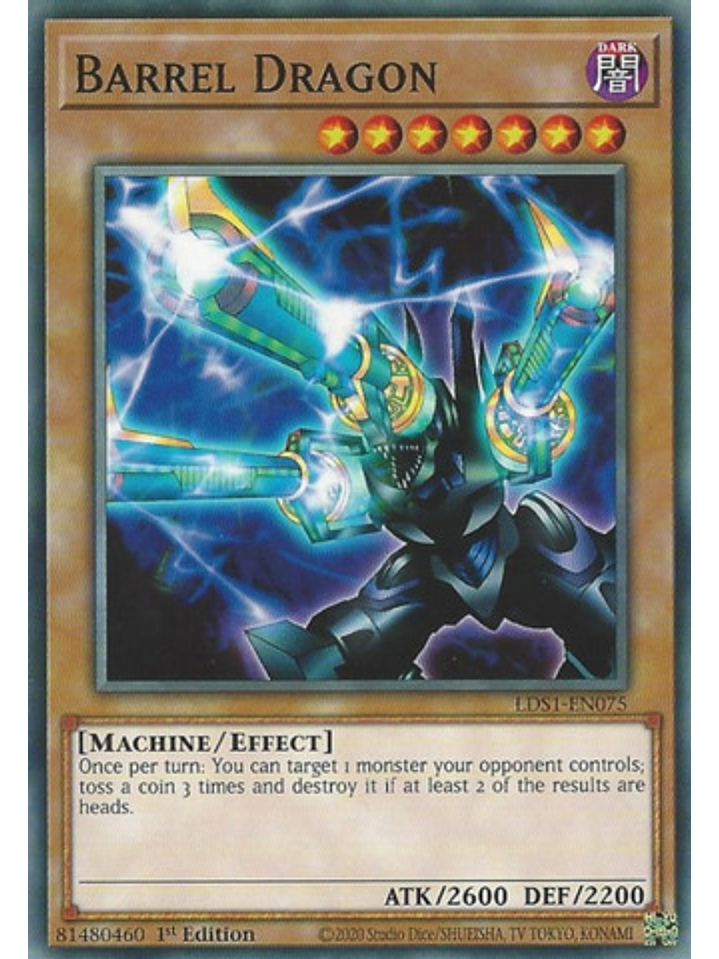 Barrel Dragon - LDS1-EN075 - Common 1st Edition 1