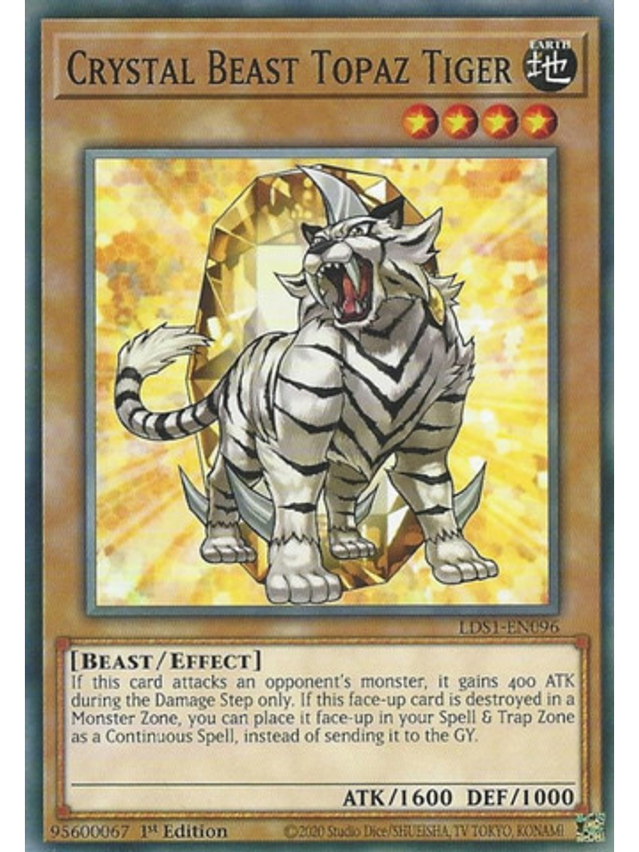 Crystal Beast Topaz Tiger - LDS1-EN096 - Common 1st Edition 1