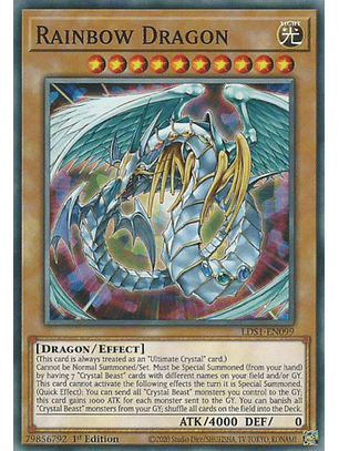 Rainbow Dragon - LDS1-EN099 - Common 1st Edition