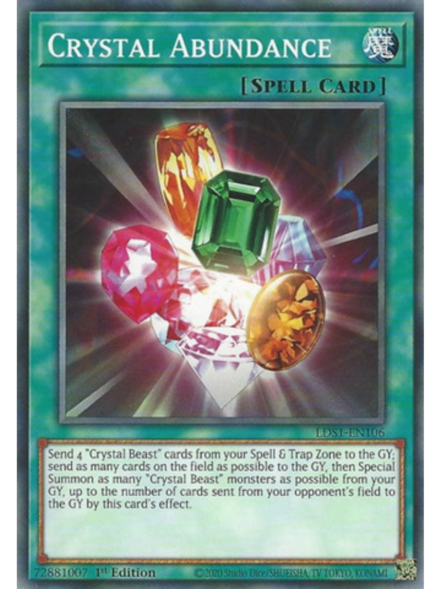 Crystal Abundance - LDS1-EN106 - Common 1st Edition 1