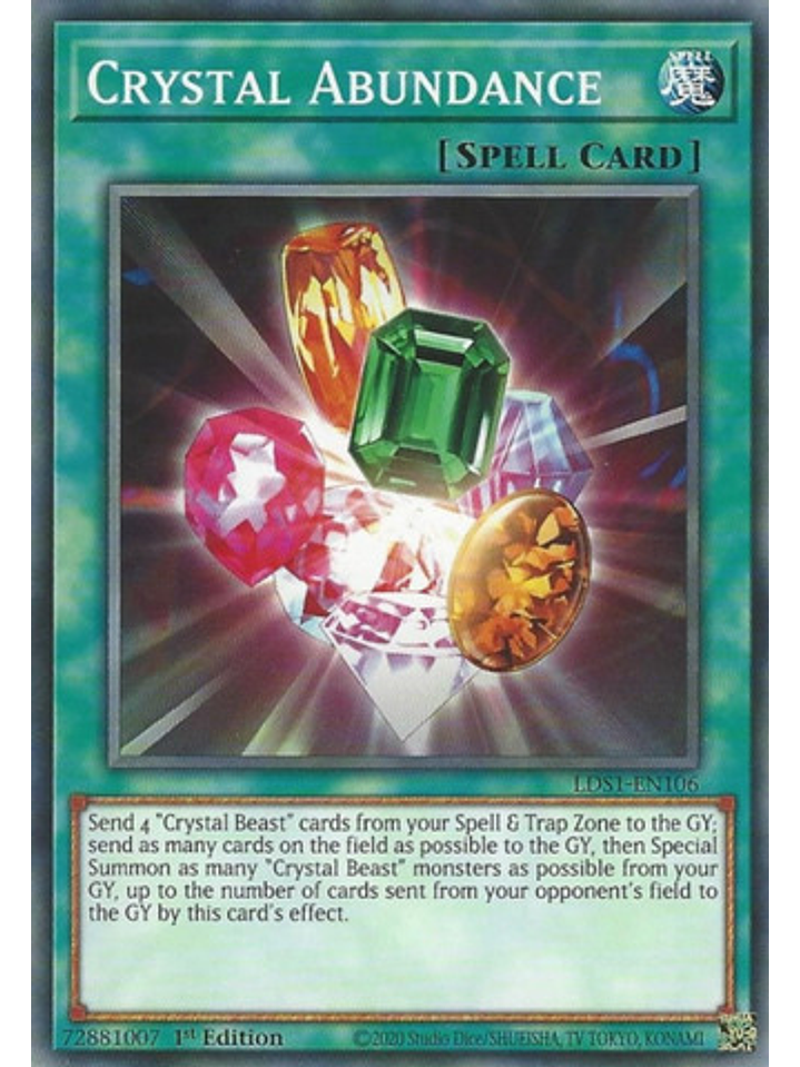 Crystal Abundance - LDS1-EN106 - Common 1st Edition 1