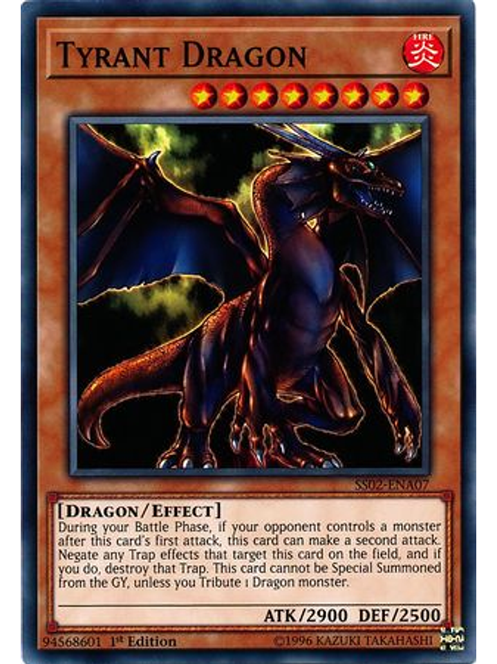 Tyrant Dragon - SS02-ENA07 - Common 1st Edition 1
