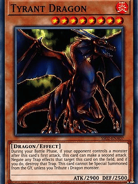 Tyrant Dragon - SS02-ENA07 - Common 1st Edition