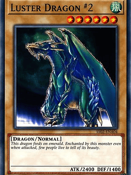 Luster Dragon #2 - SS02-ENA04 - Common 1st Edition
