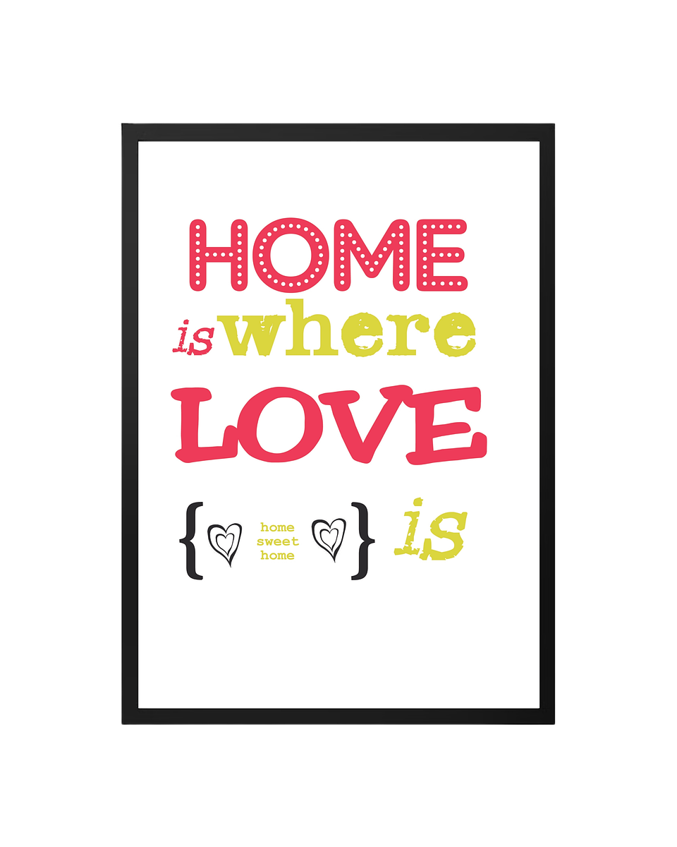 Cuadro Home is Where Love Is 1