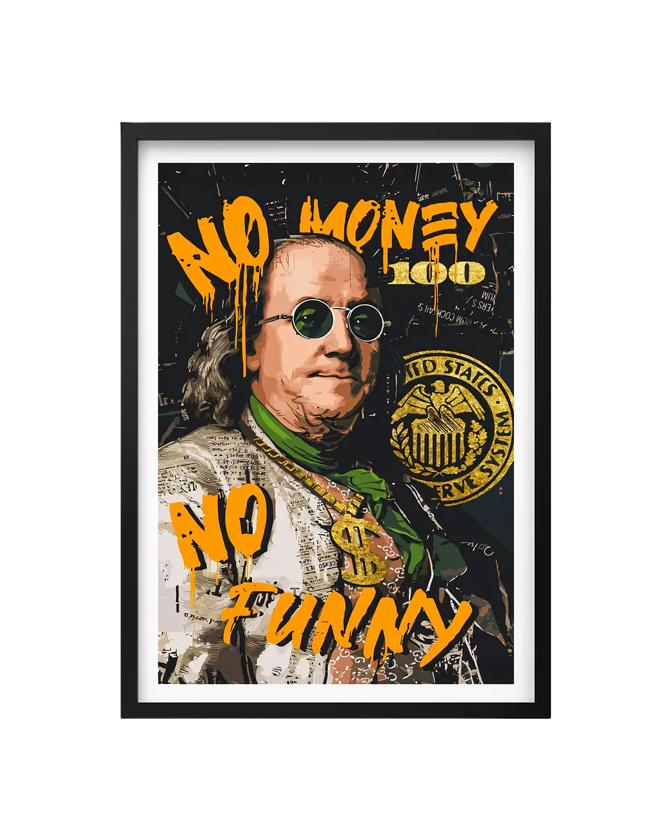 Cuadro No Money, No Funny - El Franklin Rebelde 1