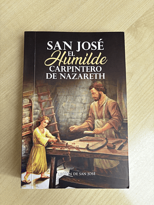 Libro - San José el Humilde Carpintero de Nazareth