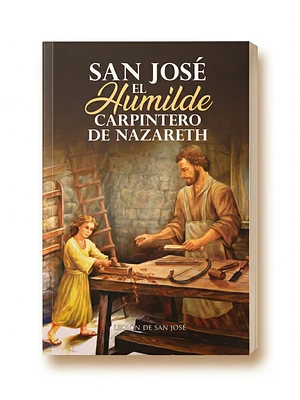 Libro - San José el Humilde Carpintero de Nazareth