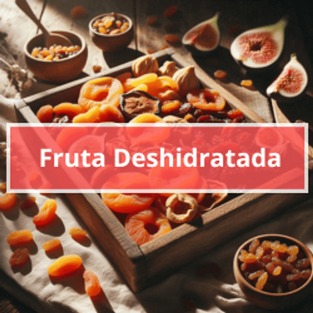 Fruta Deshidratada