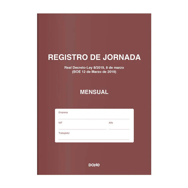 Dohe Libro de Registro de Jornada - 12 Hojas Mensuales - Ideal para 1 Empleado 1 Año - Papel de 120 gr