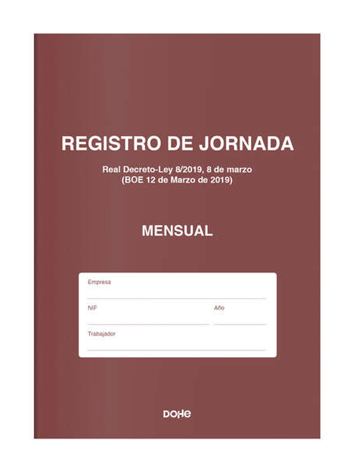 Dohe Libro de Registro de Jornada - 12 Hojas Mensuales - Ideal para 1 Empleado 1 Año - Papel de 120 gr 1