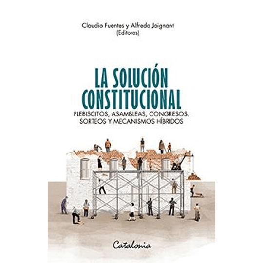 La Solucion Constitucional