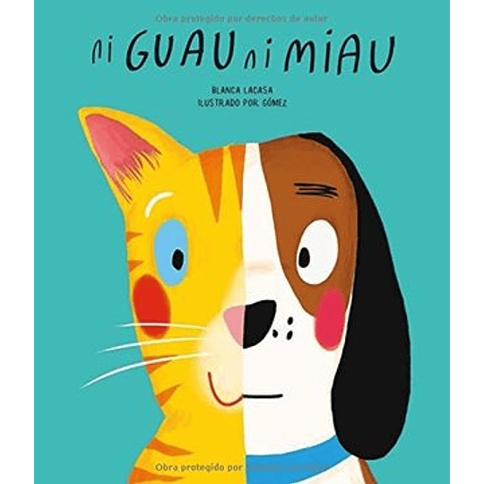 Ni Guau Ni Miau