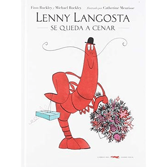 Lenny Langosta Se Queda A Cenar