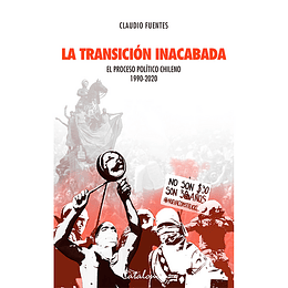 La Transicion Inacabada