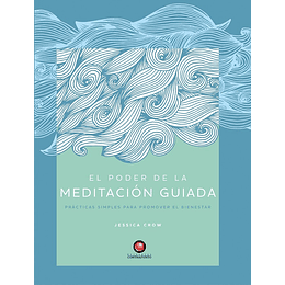 El Poder De La Meditacion