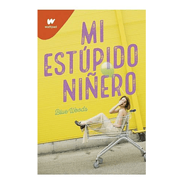 Mi Estupido Niñero