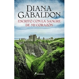 Outlander 8 - Escrito Con La Sangre De Mi Corazon