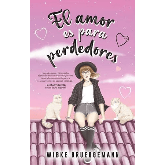 El Amor Es Para Perdedores