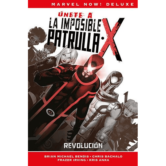 La Imposible Patrulla-x 02 - Revolucion