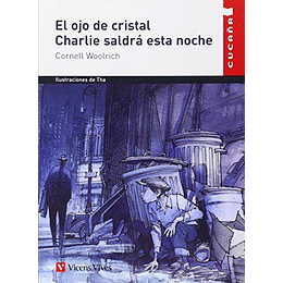 El Ojo De Cristal. Charlie Saldra Esta Noche