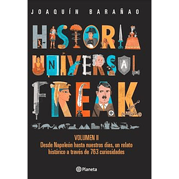 Historia Universal Freak 2