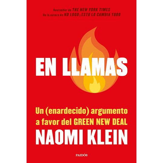 En Llamas - Un (Enardecido) Argumento A Favor Del Green New Deal