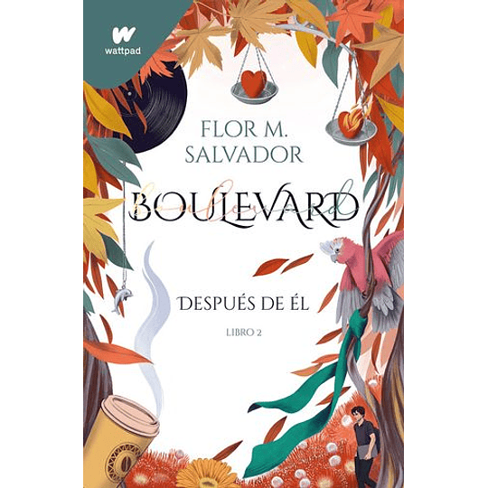 Boulevard (Libro 2) - Despues De El