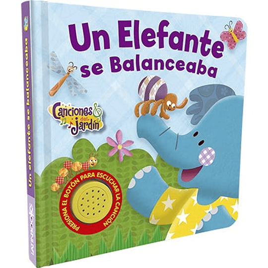 Un Elefante Se Balanceaba. Canciones Del Jardin Arrorro