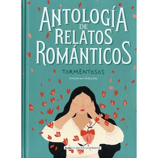 Antologia De Relatos Romanticos Tormentosos