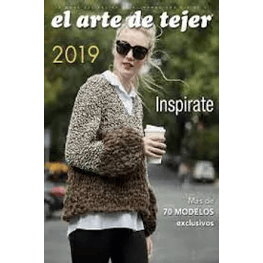 El Arte De Tejer 2019
