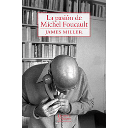 Pasion De Michel Foucault, La