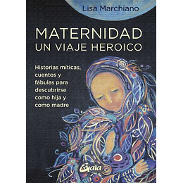 Maternidad Un Viaje Heroico