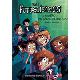 Futbolisimos 06 - El Misterio Del Castillo Embrujado