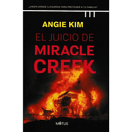 El Juicio De Miracle Creek