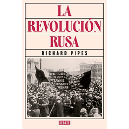 La Revolucion Rusa (Tb)